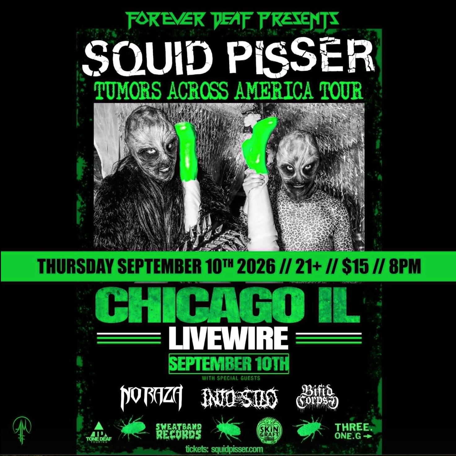 Squid Pisser (ex-GWAR) w/ No Raza / Into The Silo / Bifid Corpse