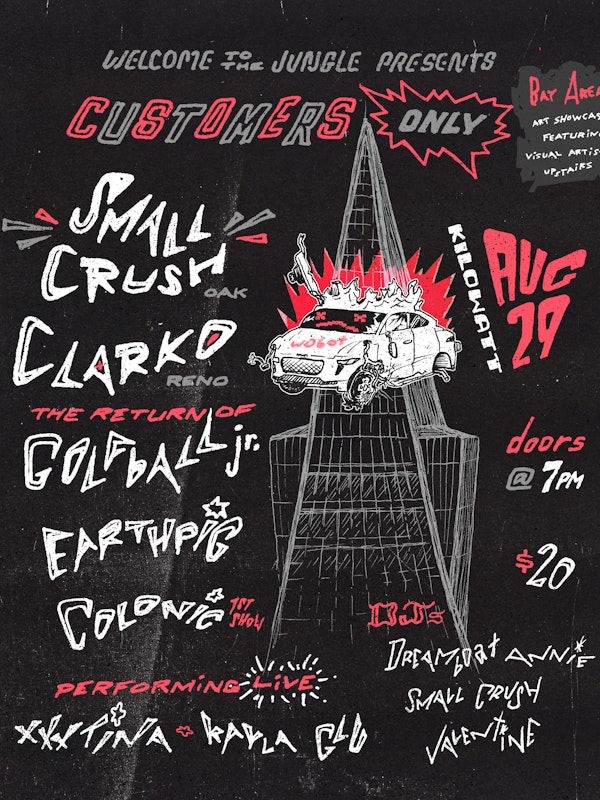Small Crush, Clarko, Golfball Jr, Earthpig & Colonic