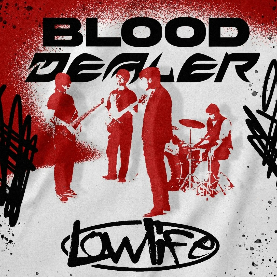 Blood Dealer + Lowlife