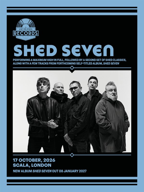 Shed Seven Jacaranda Edition