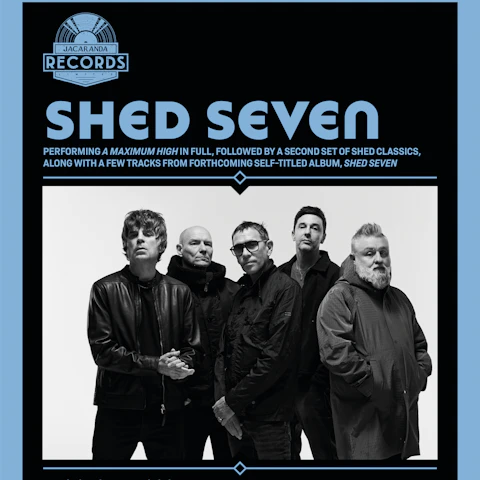 Shed Seven Jacaranda Edition