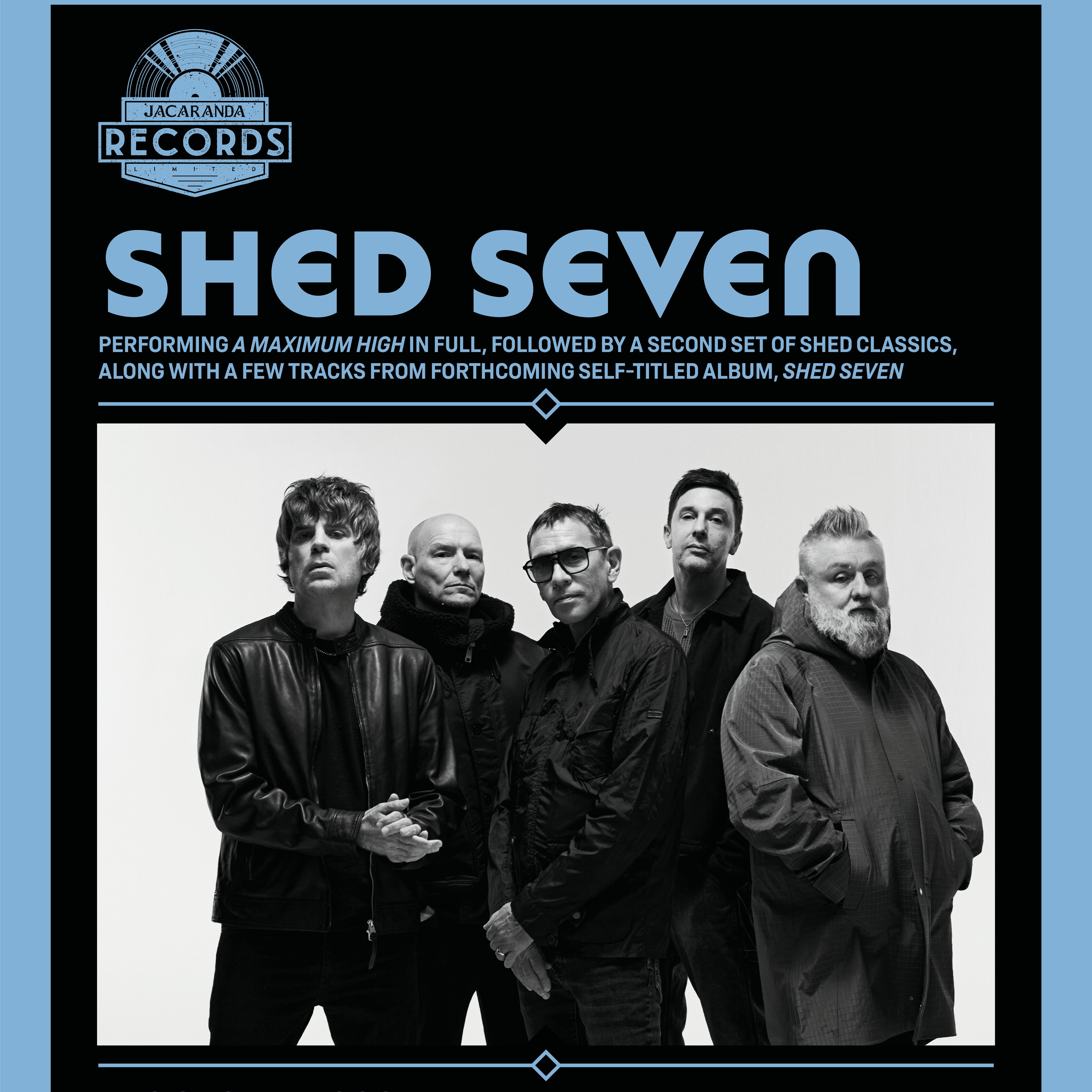 Shed Seven Jacaranda Edition