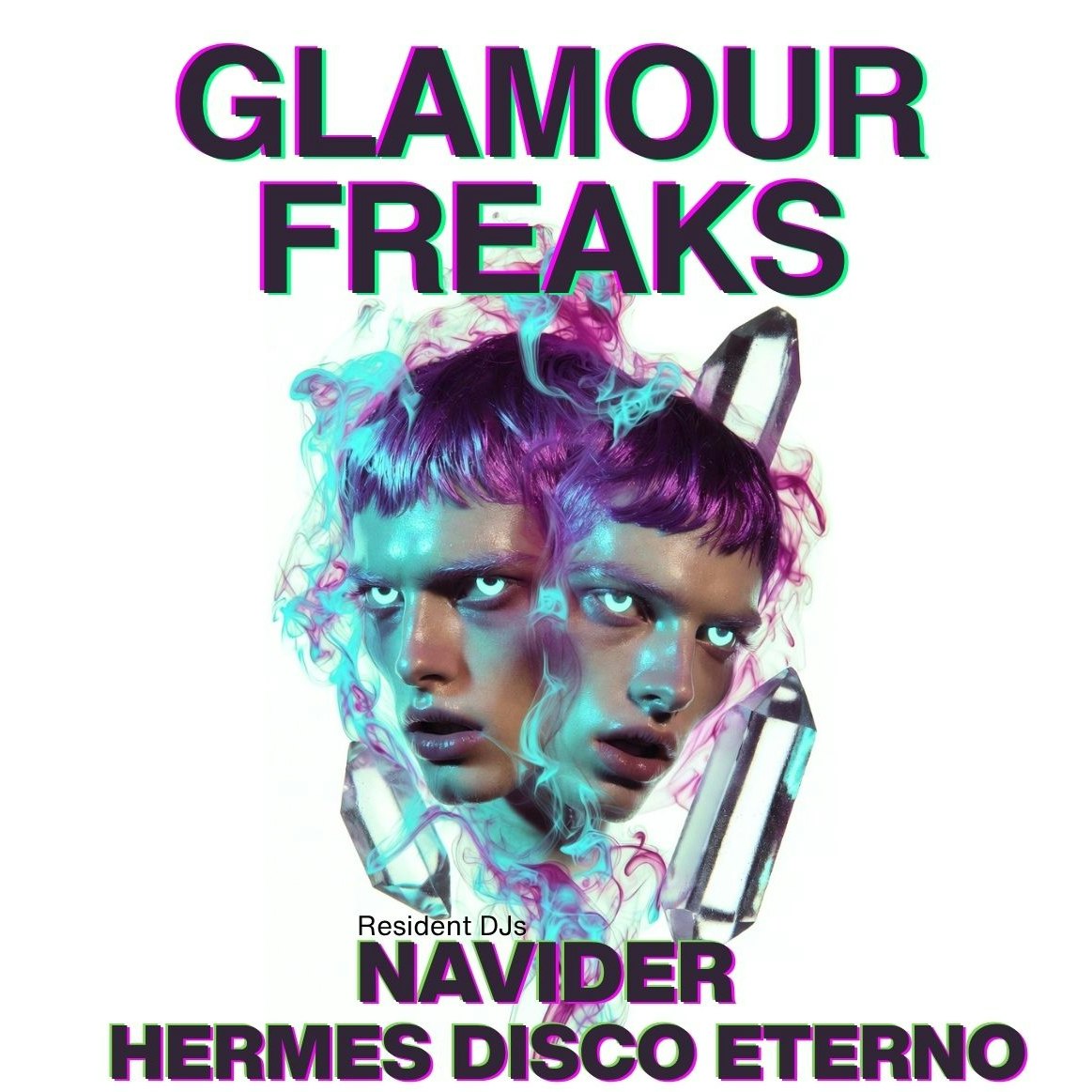 Glamour Freaks: Navider + Hermes Disco Eterno