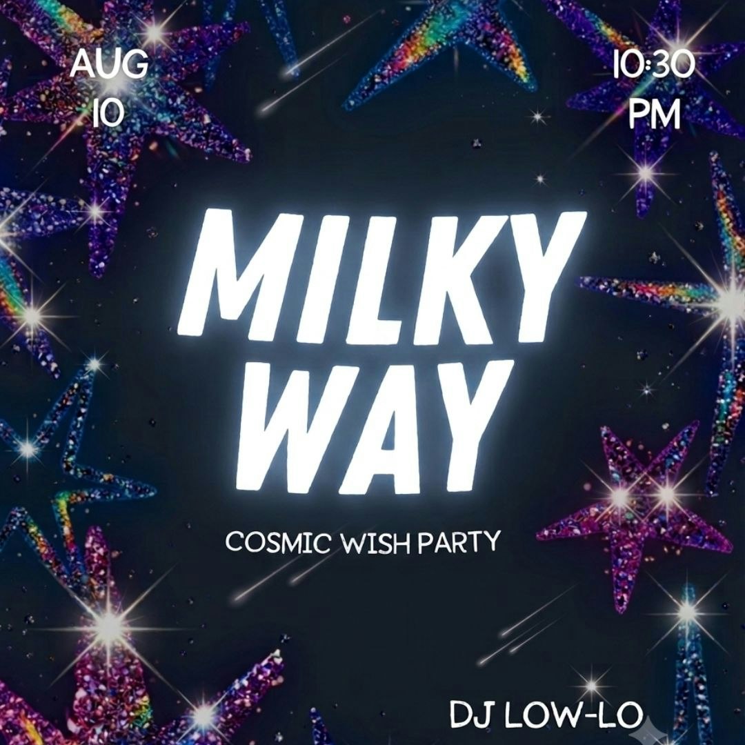 Milky Way - Cosmic Wish party
