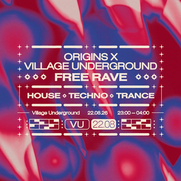 Origins x VU Free Party: House Techno Trance