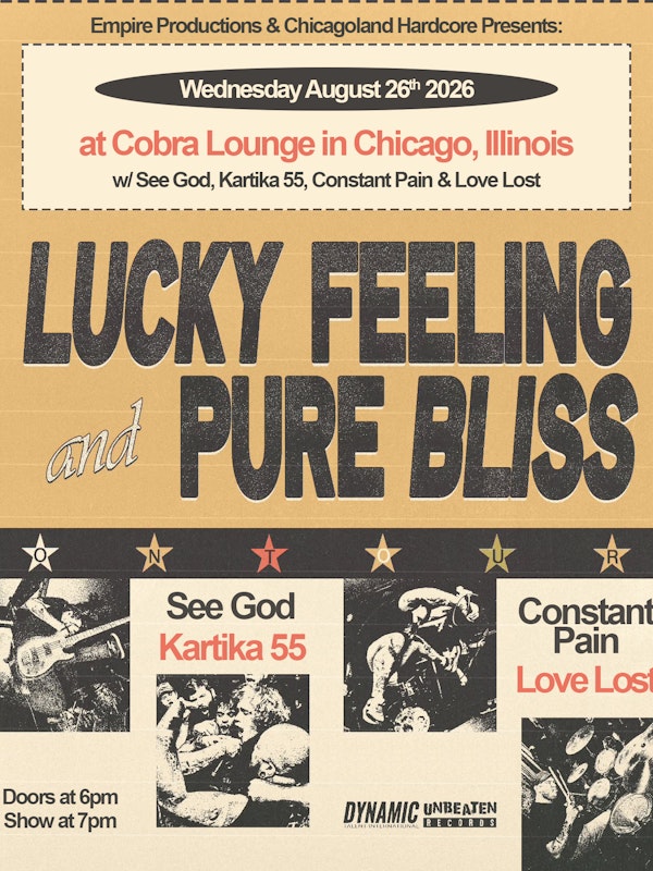 Lucky Feeling / Pure Bliss / Kartika 55 / Constant Pain / Love Lost / See God