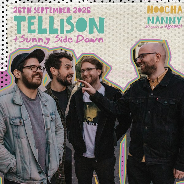 Tellison + Sunny Side Down + Encyclopedia