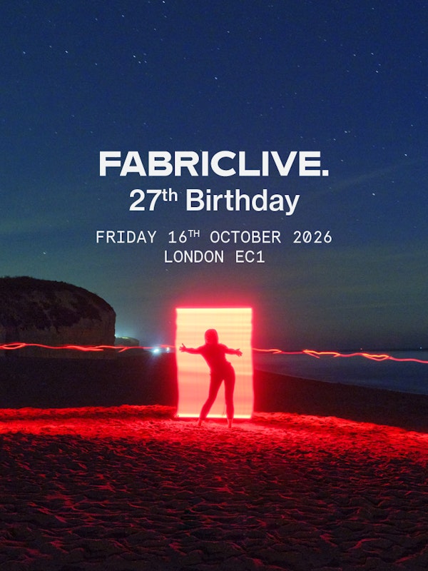 FABRICLIVE 27th Birthday