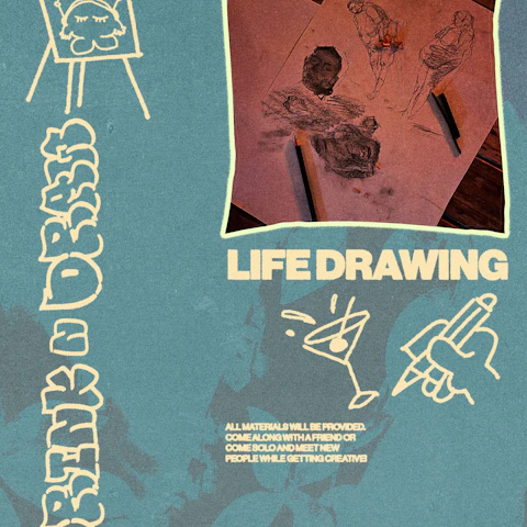 Drink N Draw: Life Drawing