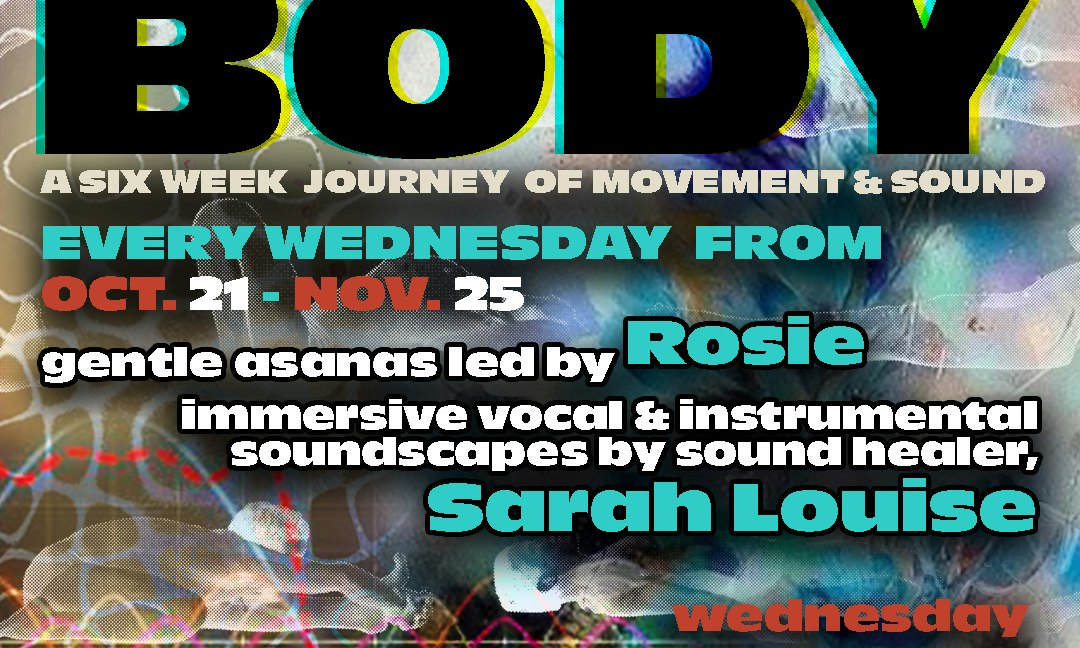 The Harmonic Body: A Journey of  Movement & Sound
