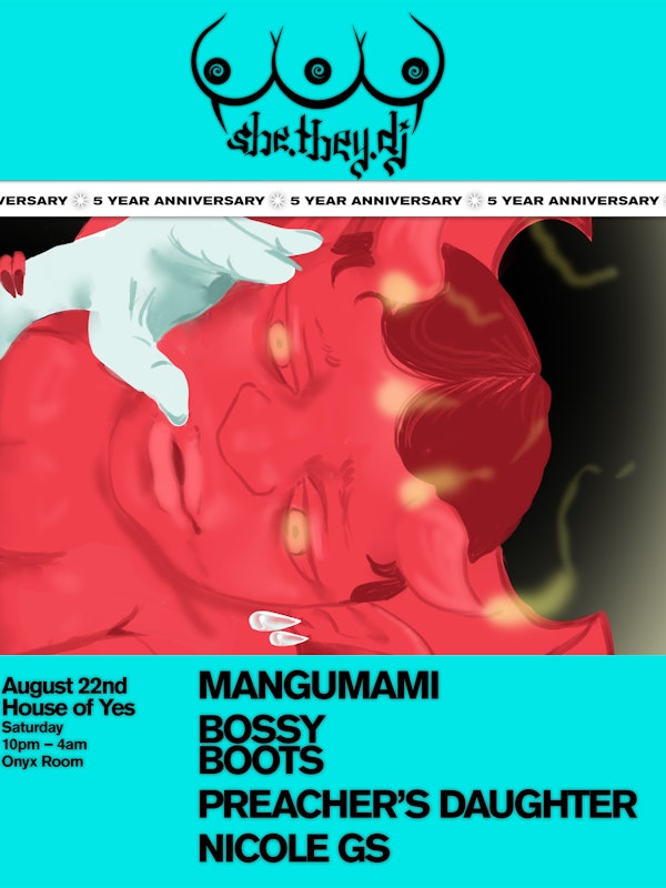 She.They.DJ: MANGUMAMI, Bossy Boots and More!