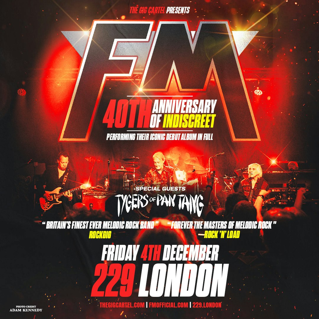 FM - 'Indiscreet' 40th Anniversary Show