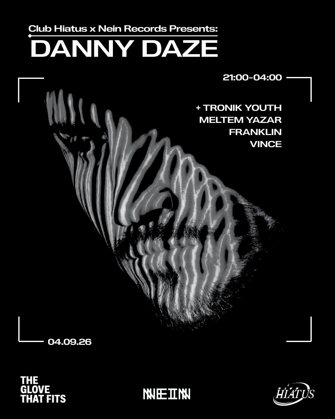 Club Hiatus x Nein: Danny Daze Tickets | From £6.18 | 4 Sept @ The