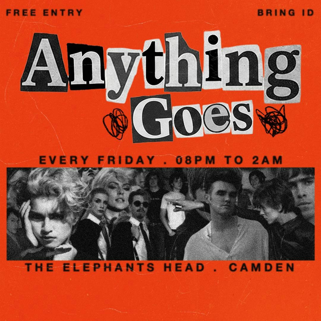 club night - Anything Goes [free entry] at The Elephants Head, London
