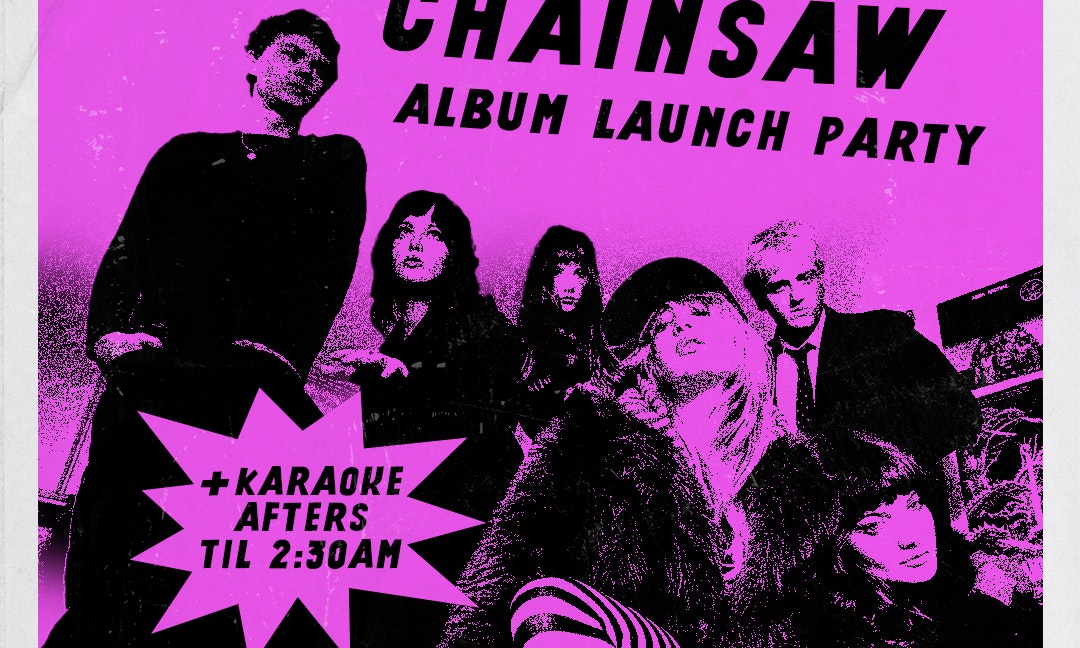 TGT: Man/Woman/Chainsaw Album Launch Party