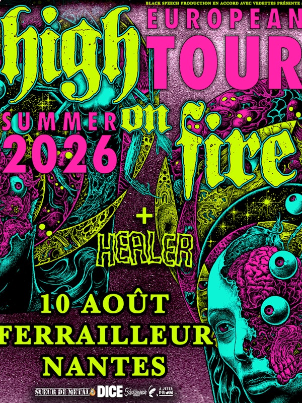High On Fire + Healer
