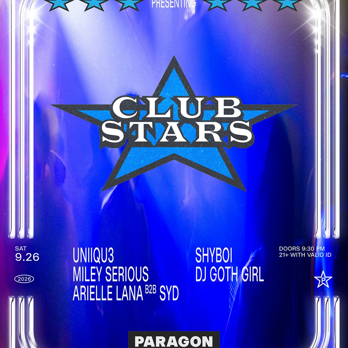 Club Stars: UNiiQU3, Miley Serious + Shyboi