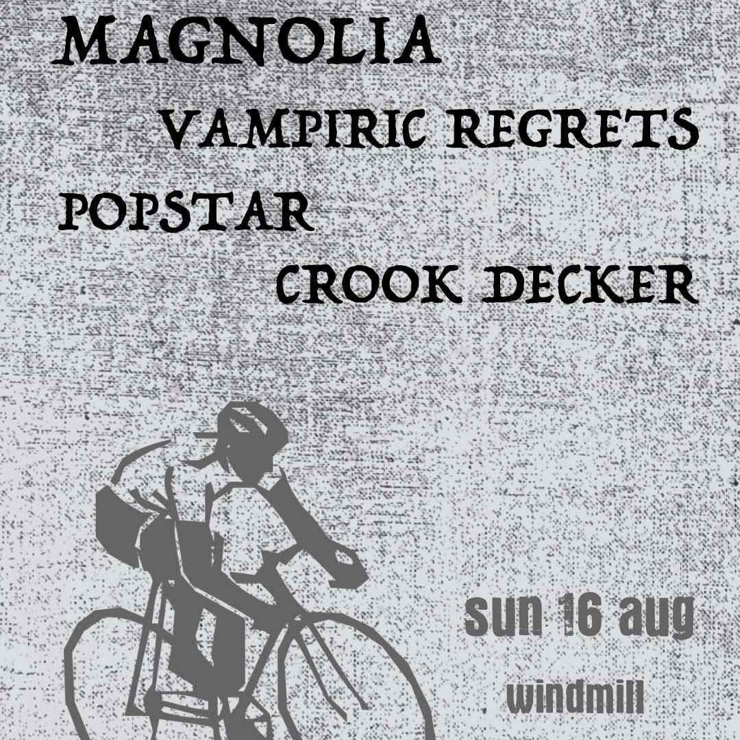 Magnolia, Vampiric Regrets, PopStar, Crook Decker