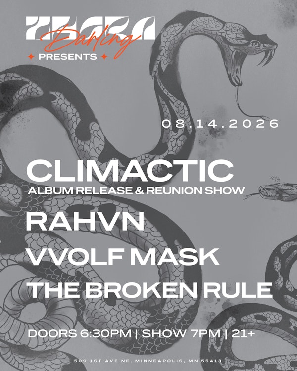 Climactic Album Release & Reunion w/ Rahvn, VVolf Mask, & The Broken Rule