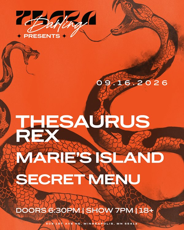 Out of Office Tour: THESAURUS REX w/ Marie's Island & Secret Menu