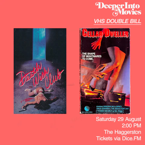 VHS DOUBLE BILL: DEATH WISH CLUB + CELLAR DWELLER