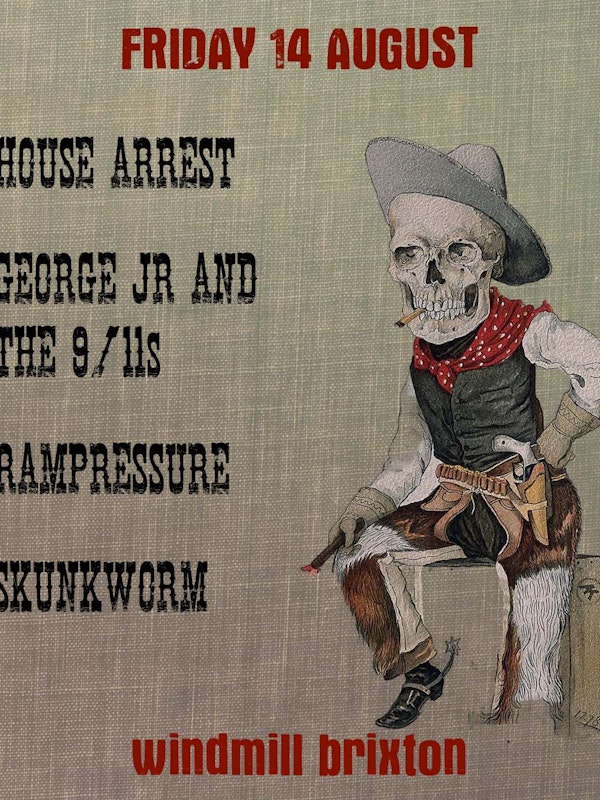 House Arrest, George Jr & the 9/11s, Rampressure,S