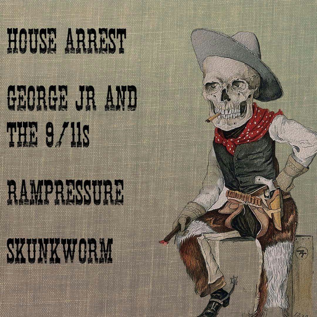 House Arrest, George Jr & the 9/11s, Rampressure,S
