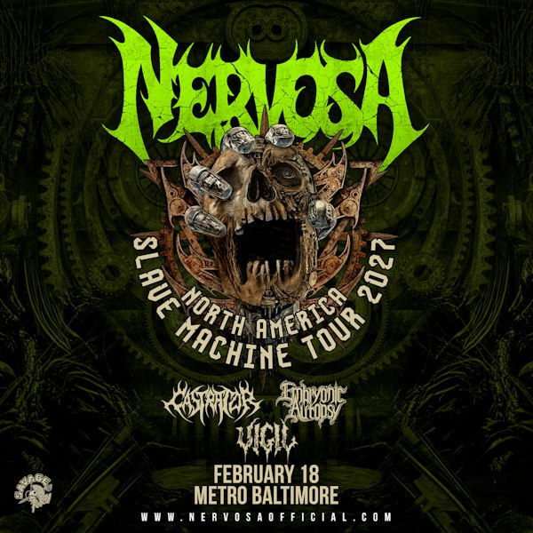 NERVOSA w/ Castrator, Embryonic Autopsy and Vigil