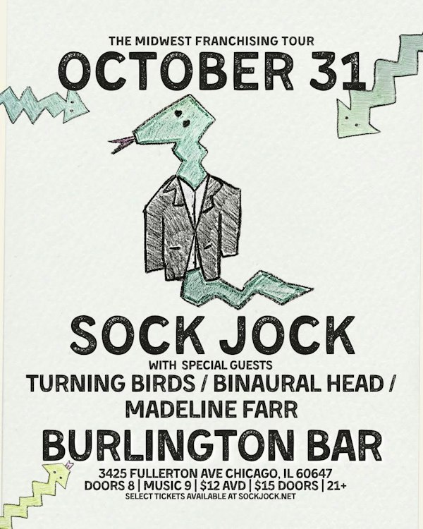 Sock Jock // Turning Birds // Binaural Head // Madeline Farr