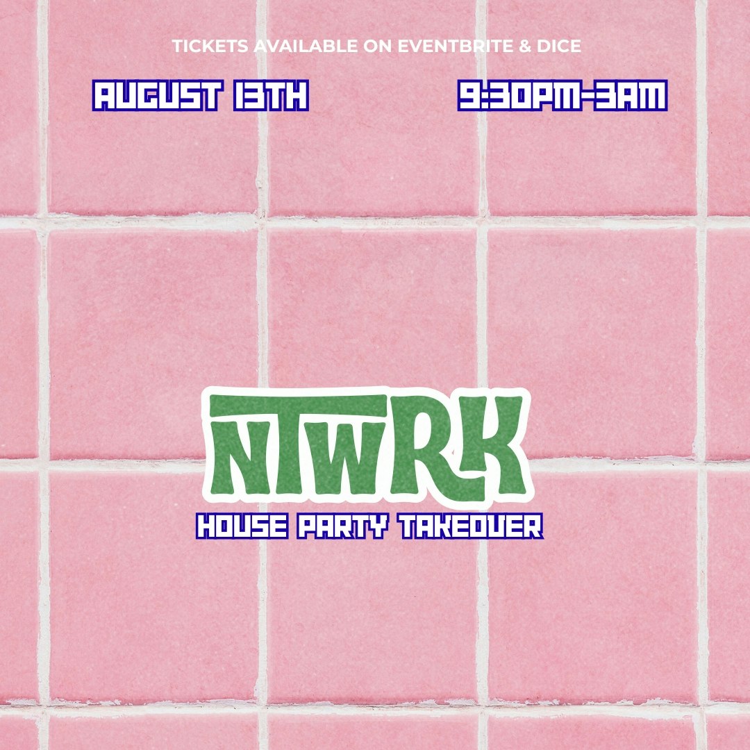 Ntwrk: House party Soho Takeover