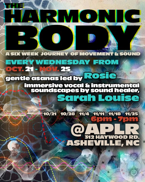 The Harmonic Body: A Journey of Movement & Sound - 6 Week Bundle