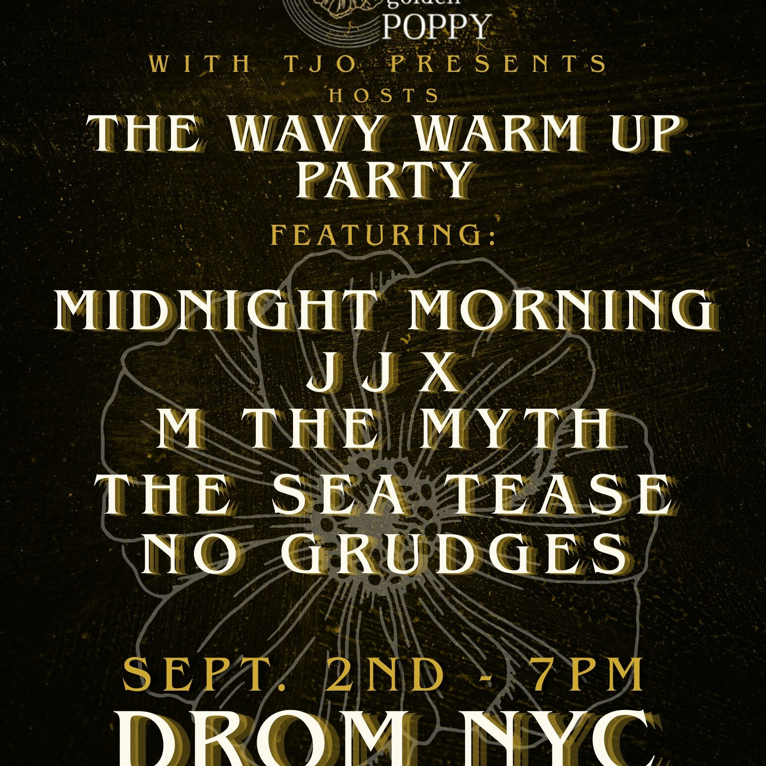 Golden Poppy presents The Wavy Warm Up Party