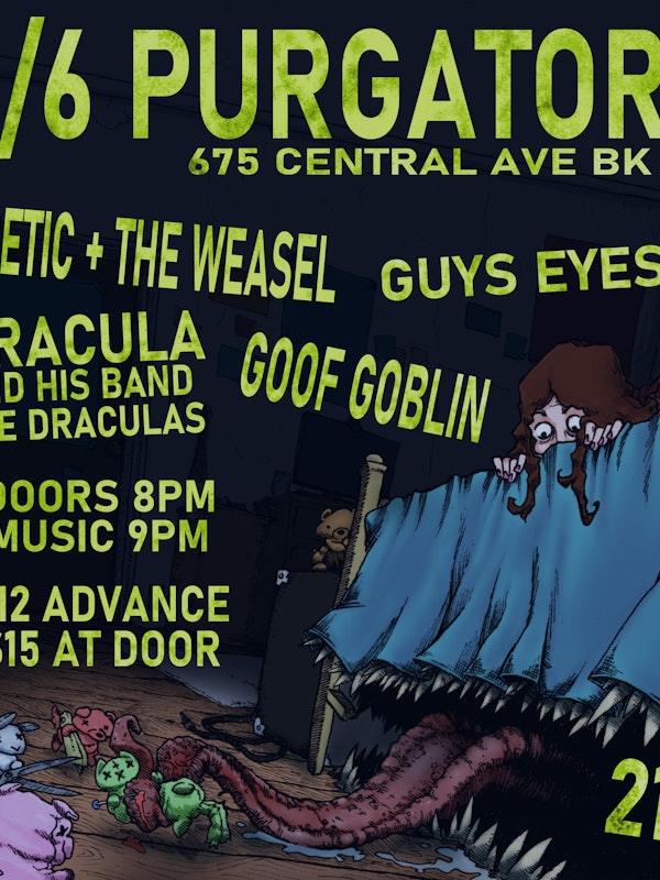 Heretic and the Weasel, Guys Eyes, Dracula and His Band the Draculas, and Goof Goblin