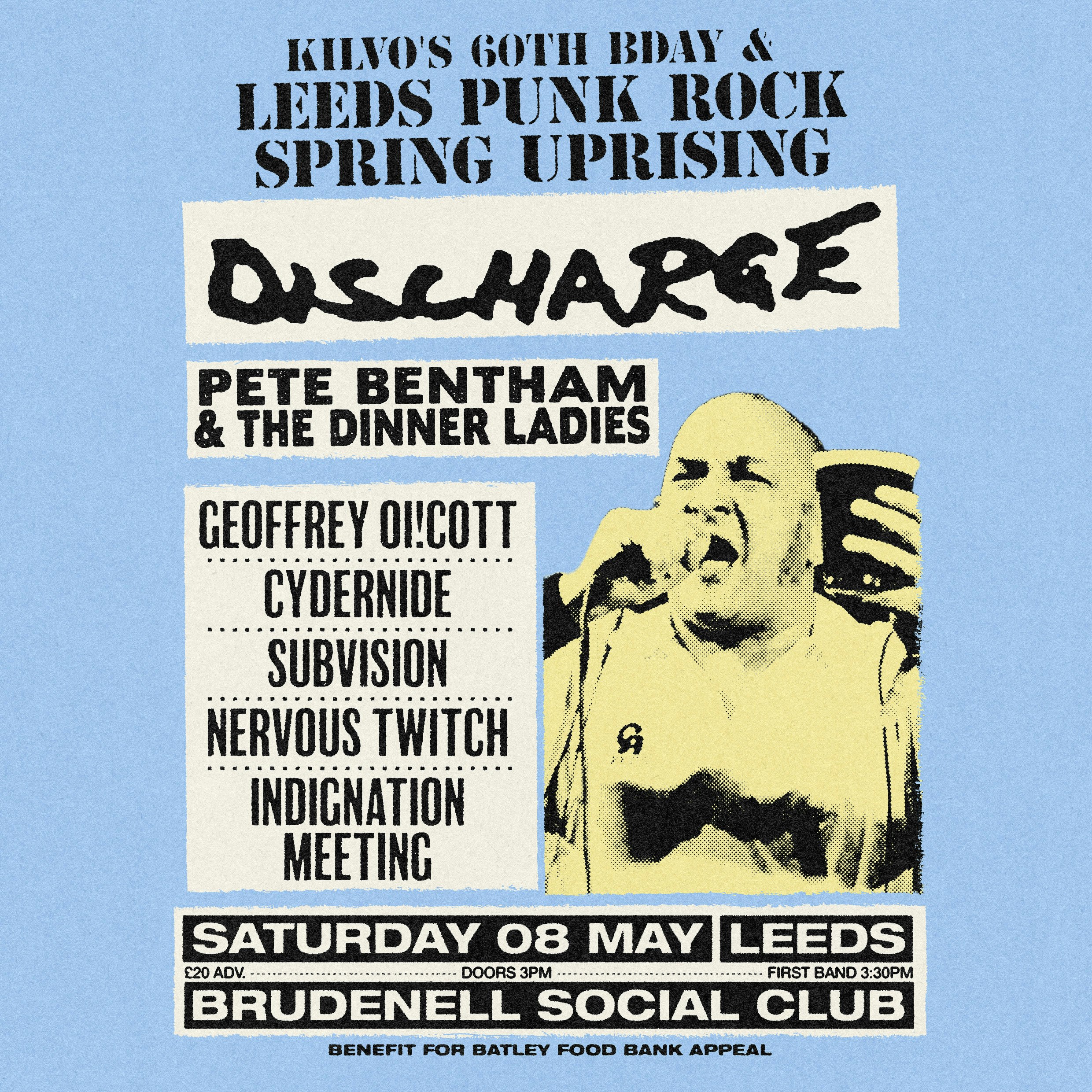 Kilvo's 60th / Leeds Punk Rock Spring Uprising