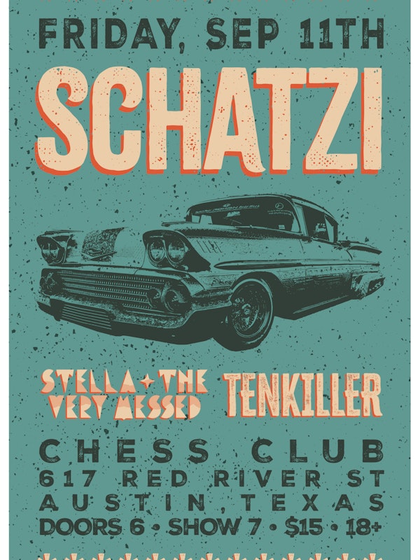 Schatzi, Tenkiller, Stella & the Very Messed