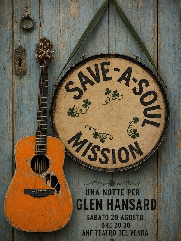 Save-A-Soul: una notte per Glen Hansard