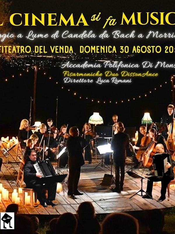 Il Cinema si fa Musica - Viaggio a lume di candela da Bach a Morricone