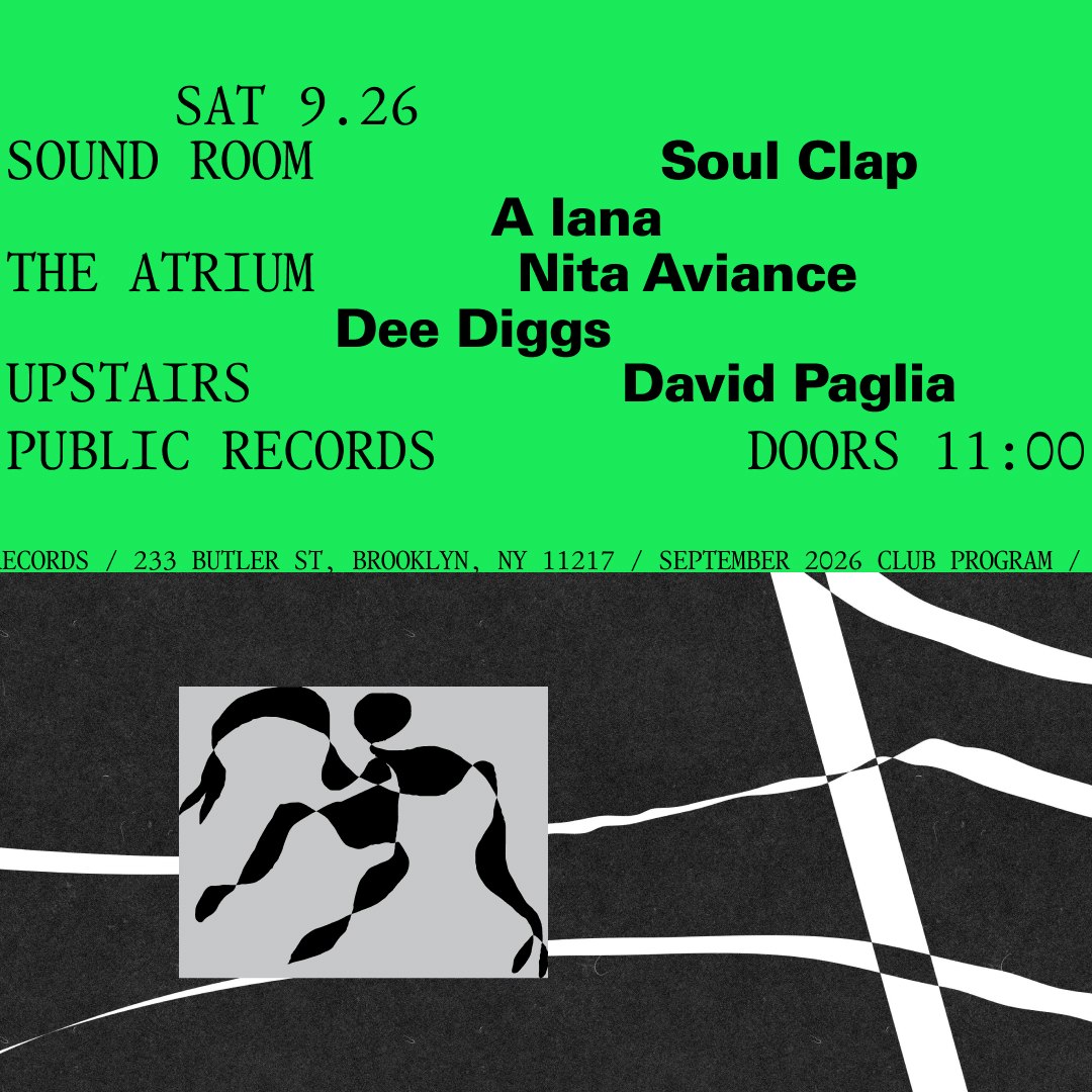 Soul Clap, A lana / Nita Aviance, Dee Diggs / David Paglia