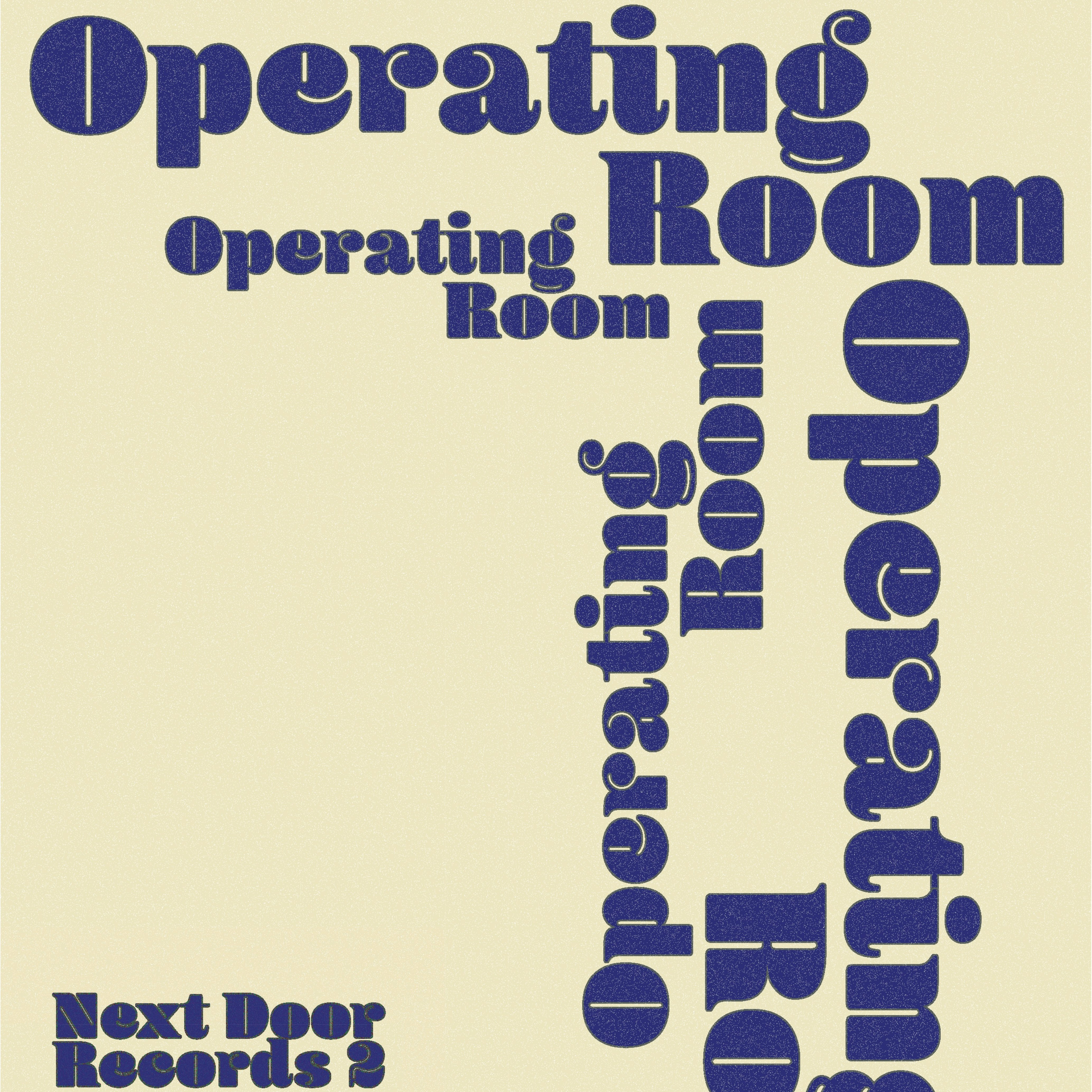 Ollie Rolfe presents OPERATING ROOM
