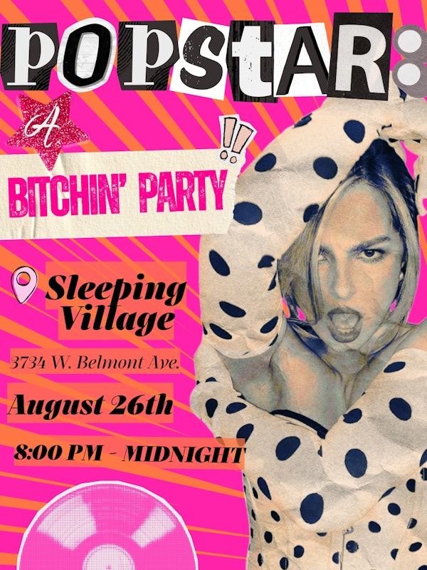 POPSTAR: A BITCHIN' PARTY
