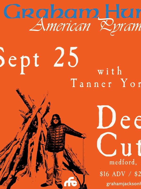 Graham Hunt w/ Tanner York