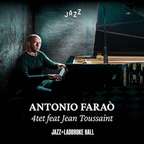 Antonio Faraò 4tet feat Jean Toussaint