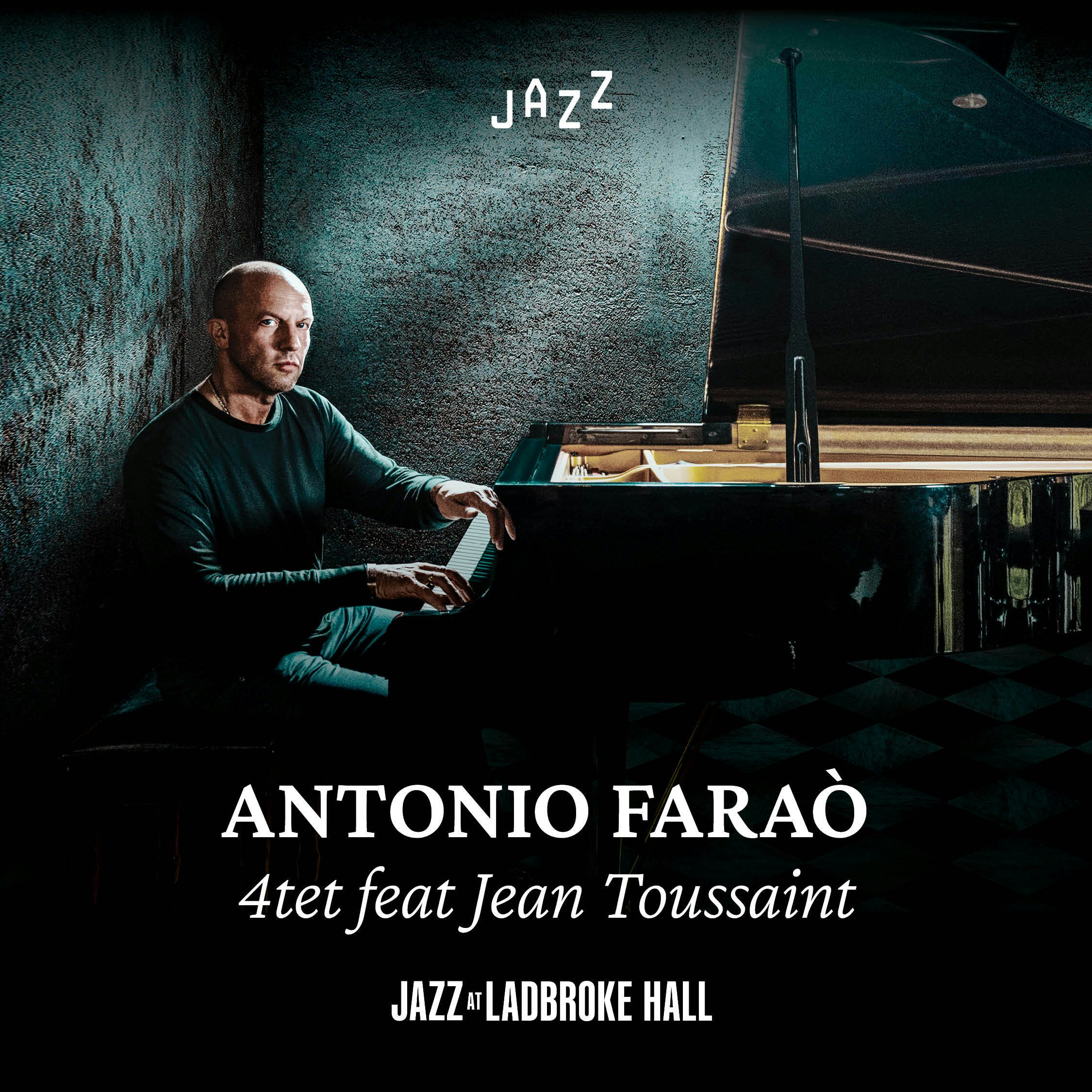 Antonio Faraò 4tet feat Jean Toussaint