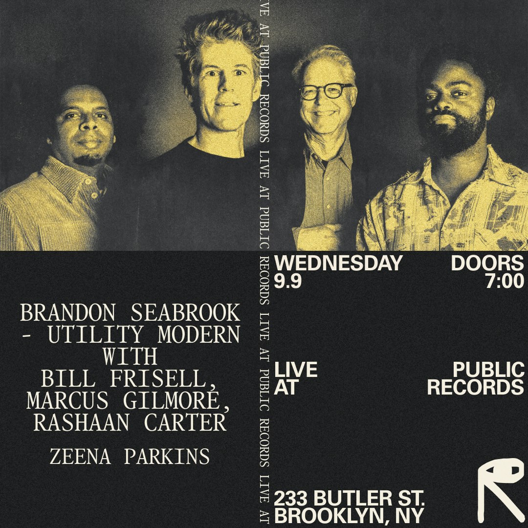 Brandon Seabrook - Utility Modern with Bill Frisell, Marcus Gilmore, Rashaan Carter; Zeena Parkins