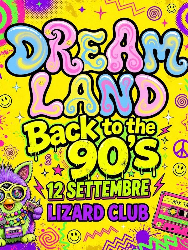 DreamLand - Back to the 90’s