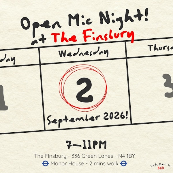 Dad's Mood Open Mic