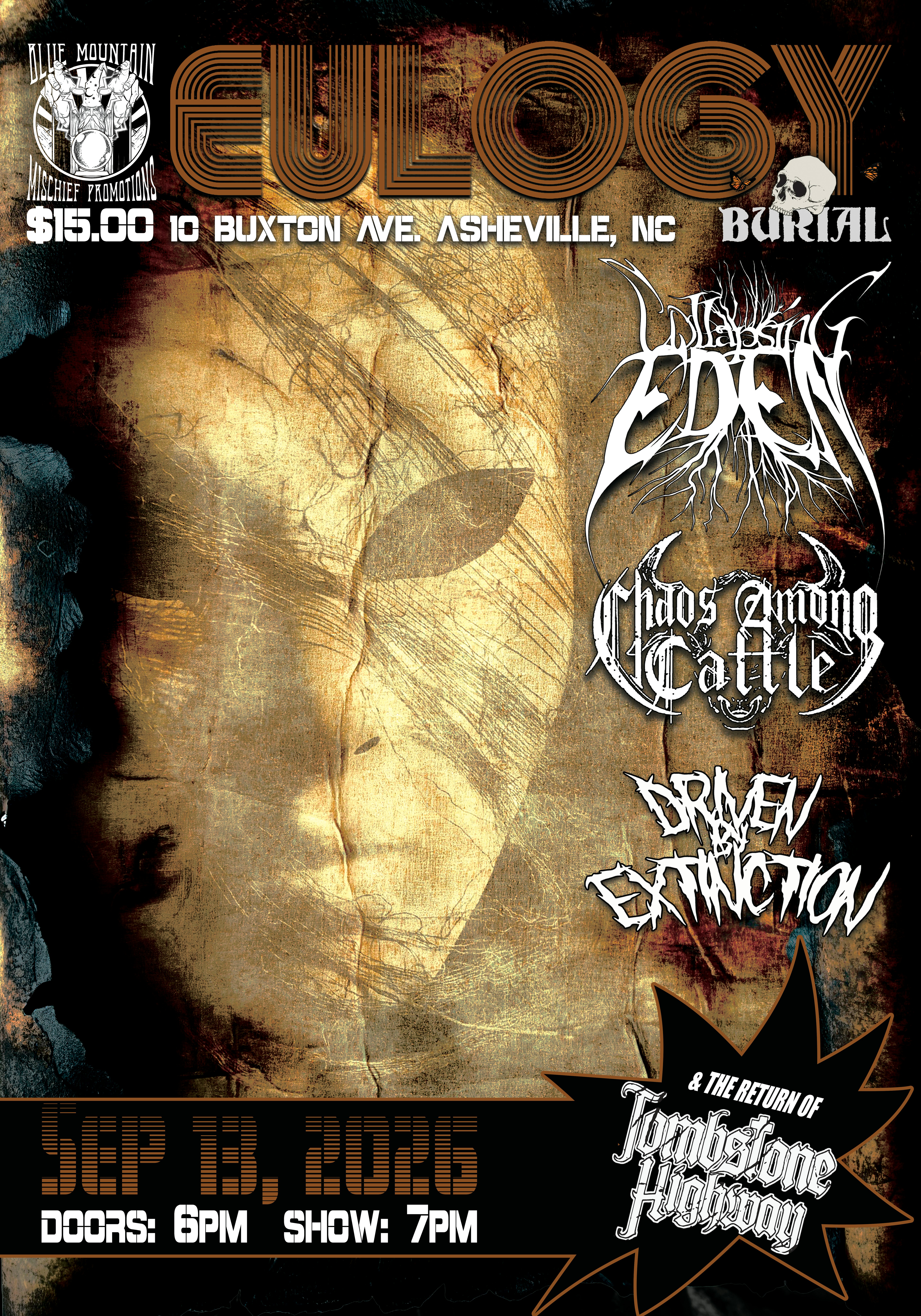 Collapsing Eden w/ Chaos Among Cattle, Driven By Extinction & Tombstone Highway