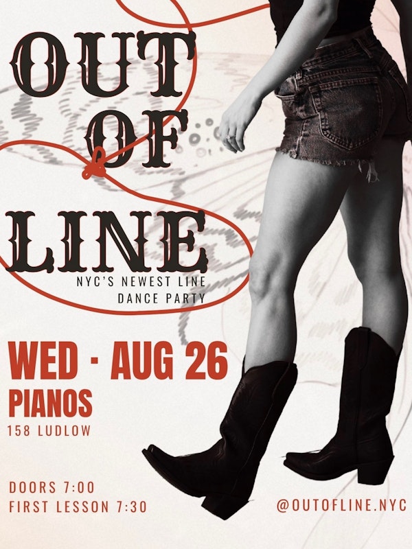 OUT OF LINE: NYC'S NEWEST LINE DANCE PARTY