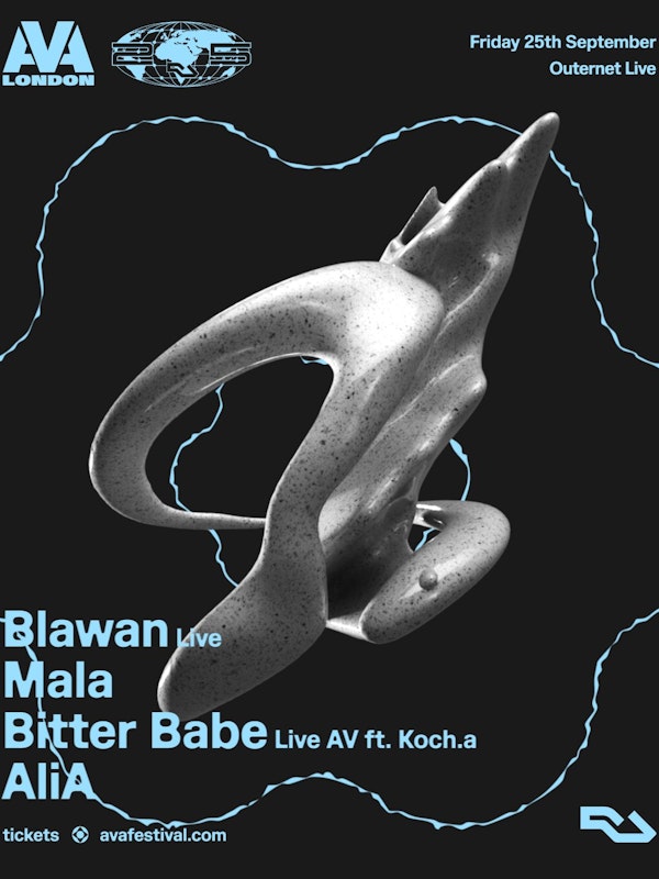 AVA London X RA25: Blawan Live, Mala, Bitterbabe Live AV + More