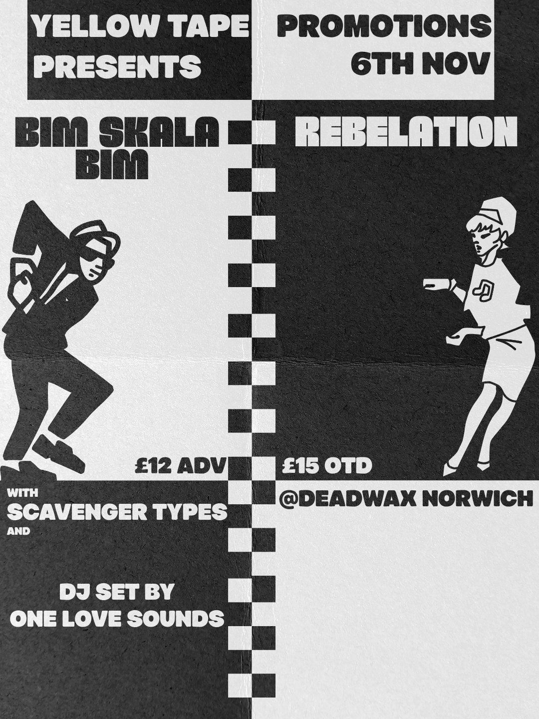 Bim Skala Bim X Rebelation @ Deadwax Norwich at Dead Wax Norwich, Norwich